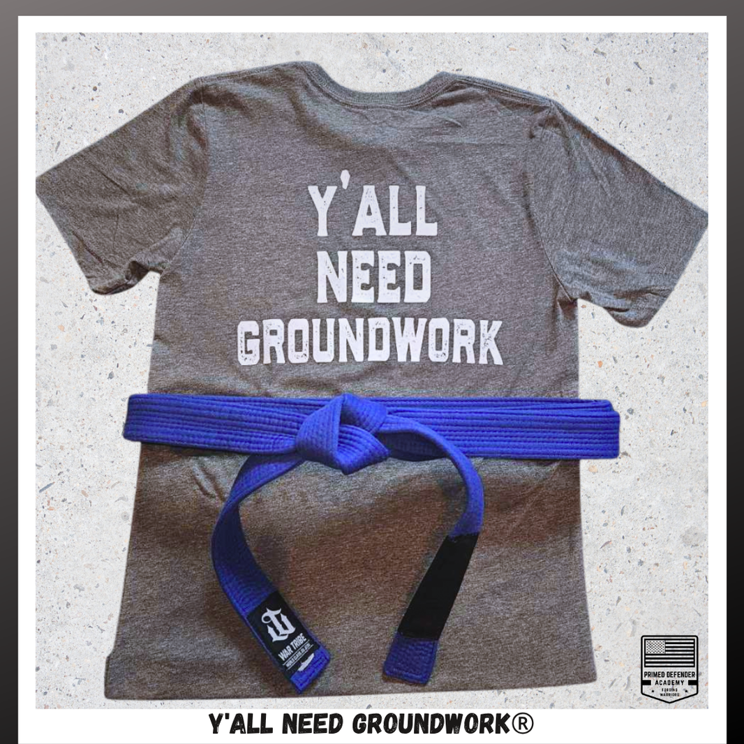 Y'all Need Groundwork®