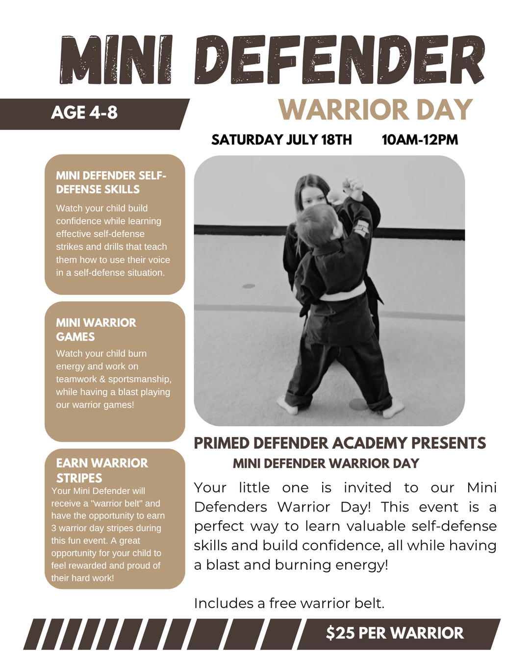 Mini Defender Warrior Day