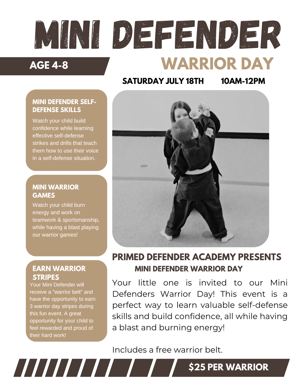 Mini Defender Warrior Day